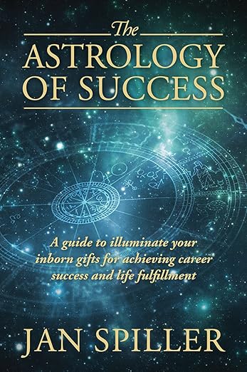 Image of the cover of the Astrology Book "The Astrology of Success" By Jan Spiller